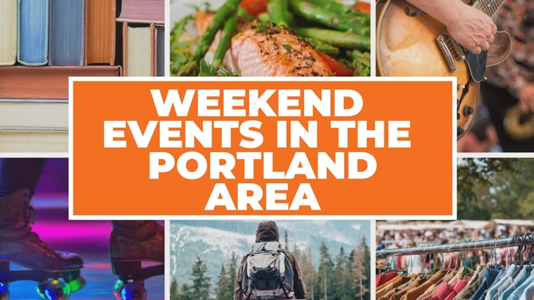 8 things to do this weekend in Portland | April 19-20