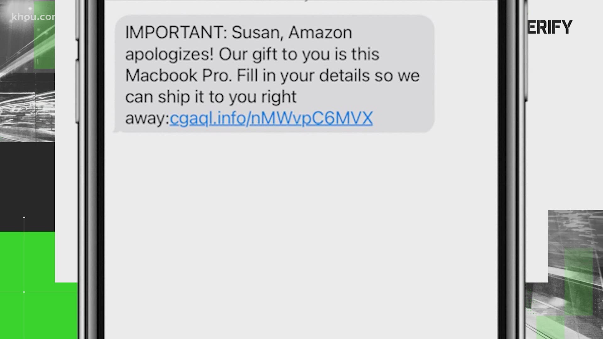 Someone contacted the VERIFY team after getting a text message that said Amazon wanted to send her a free laptop.
