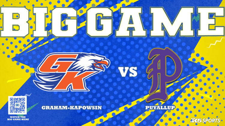 LIVE: Big Game of the Week: Graham-Kapowsin vs. Puyallup