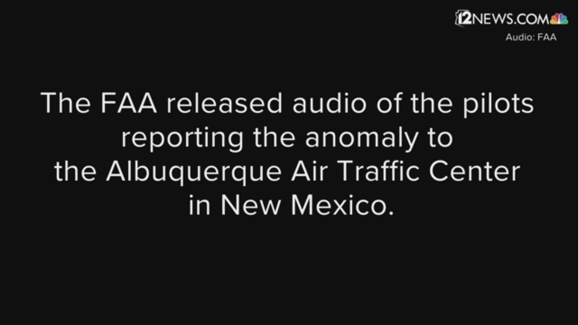 On Feb. 24, both a Learjet pilot and an American Airlines pilot reported a strange encounter with a mysterious object in the sky over southeastern Arizona.