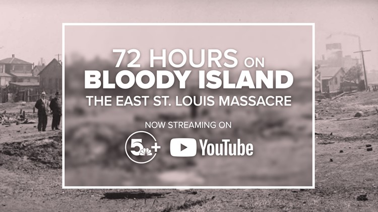 72 Hours on Bloody Island: The 1917 East St. Louis Massacre