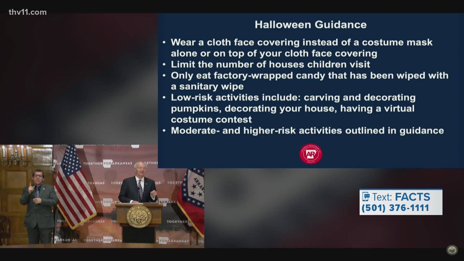 Gov. Hutchinson outlined some guidelines for children and parents who want to trick-or-treat during Halloween while we're still in a pandemic.