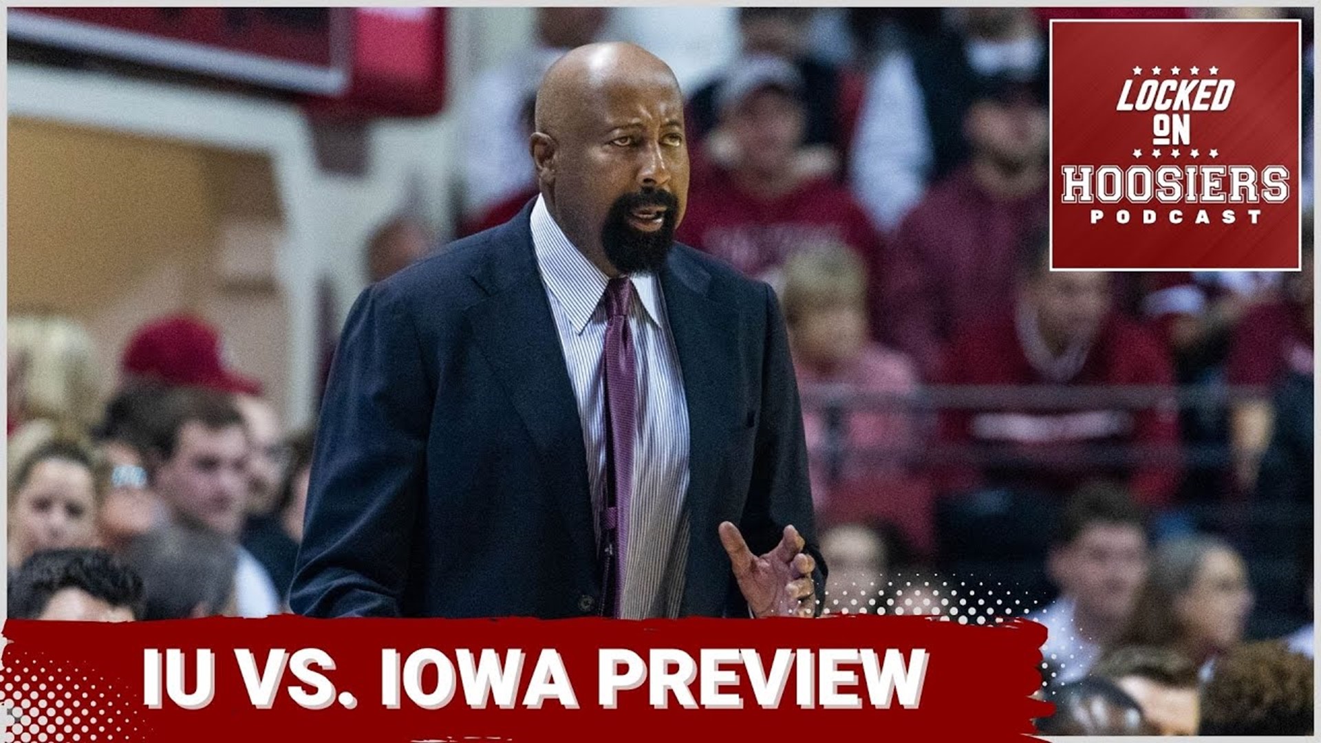 IU basketball back in action against Iowa Hawkeyes | Indiana Hoosiers podcast