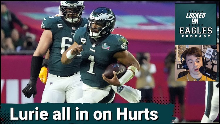 Philadelphia Eagles QB Jalen Hurts gets high praise from owner Jeffery Lurie...When will he get paid