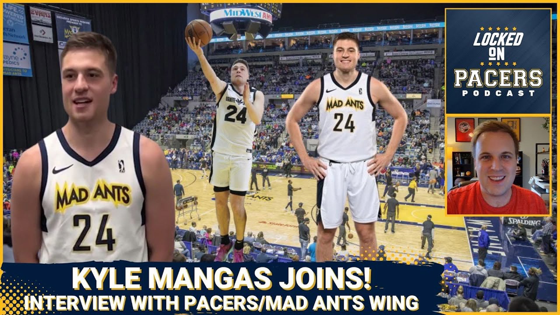 Indiana Pacers - Mad Ants G Kyle Mangas joins Locked On Pacers to talk G League, Pacers, Jarace, more