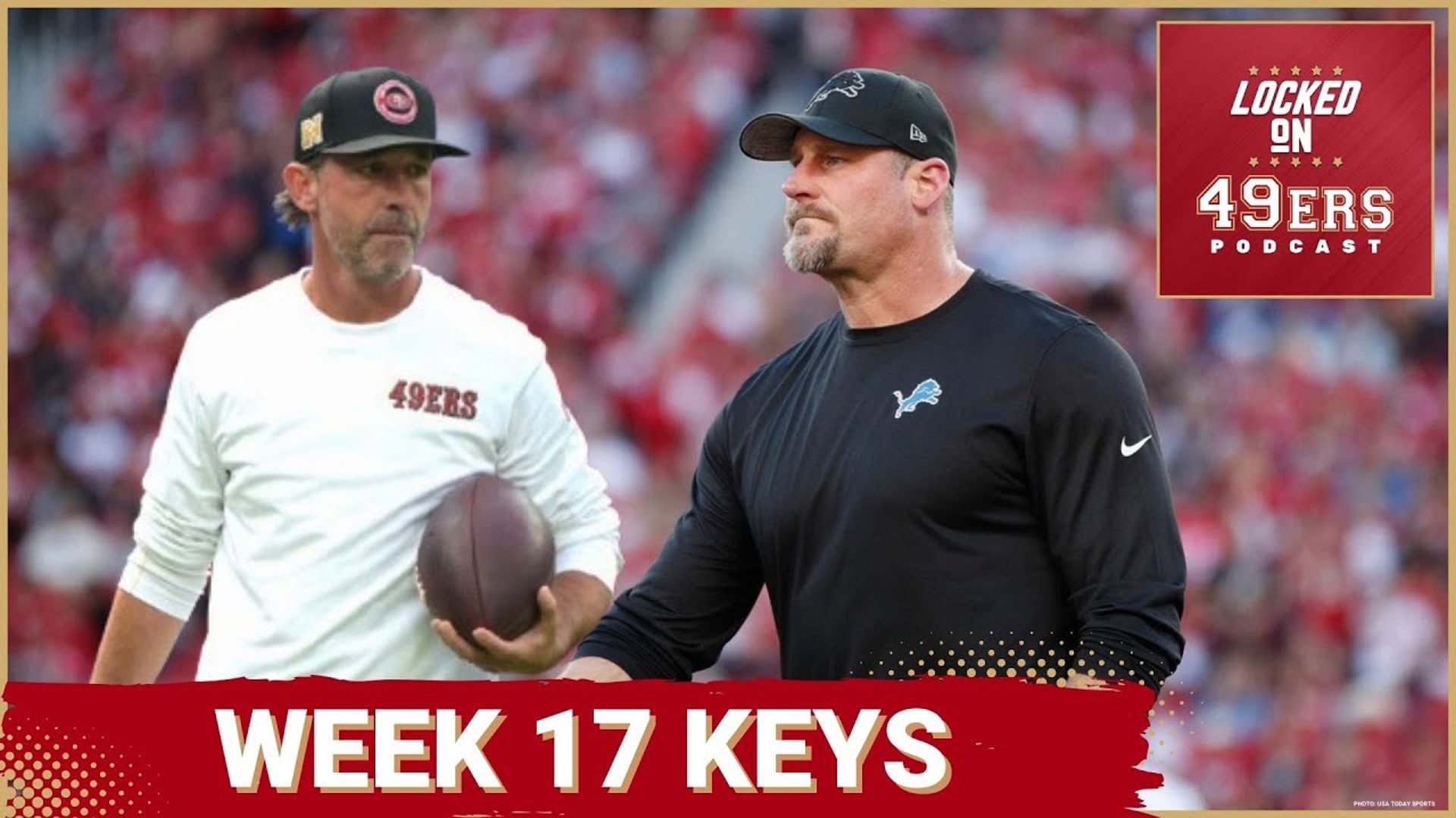 Keys for the San Francisco 49ers vs the Detroit Lions in Week 17 ...