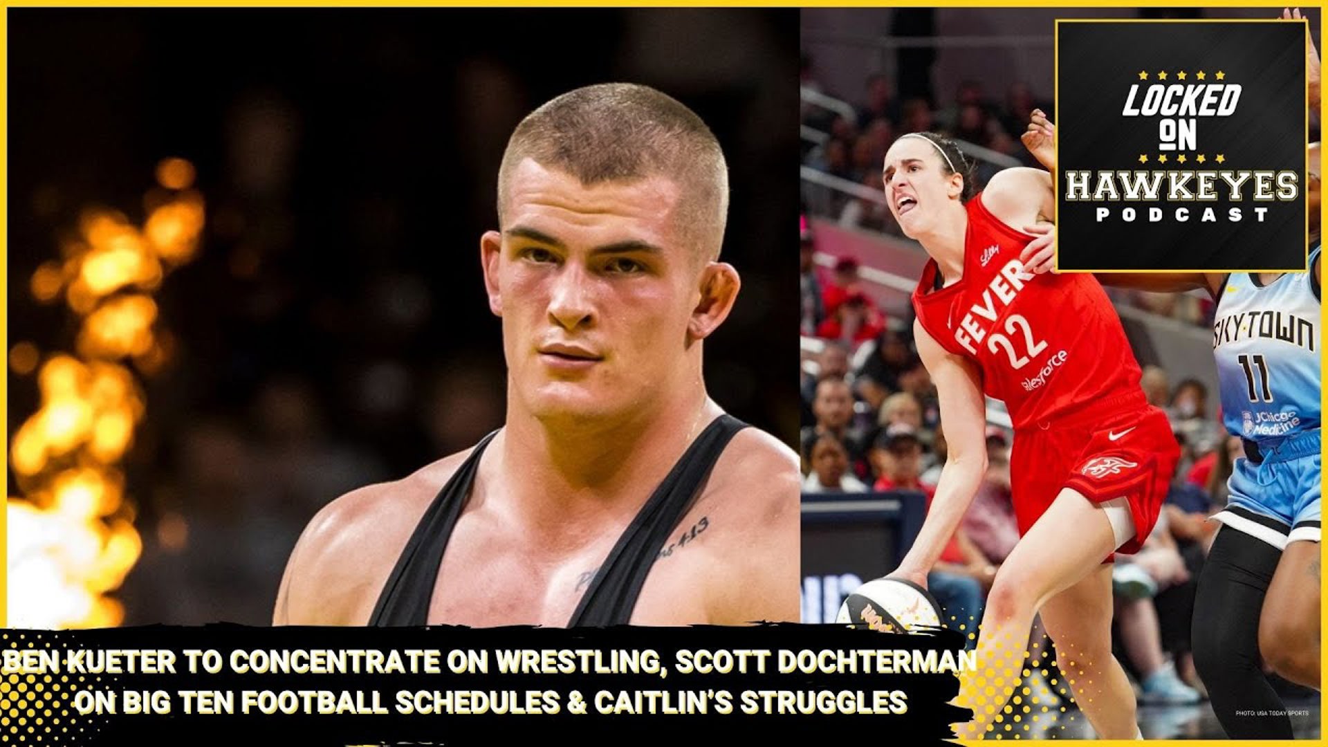 Ben Kueter to concentrate on wrestling, Scott Dochterman on football schedules & Caitlin's struggles