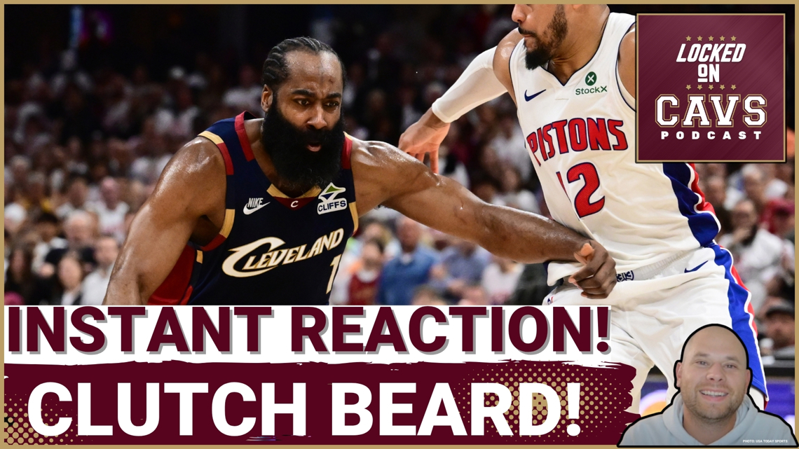 INSTANT REACTION: Cleveland Cavaliers TAKE DOWN Detroit Pistons! | James Harden in the CLUTCH!