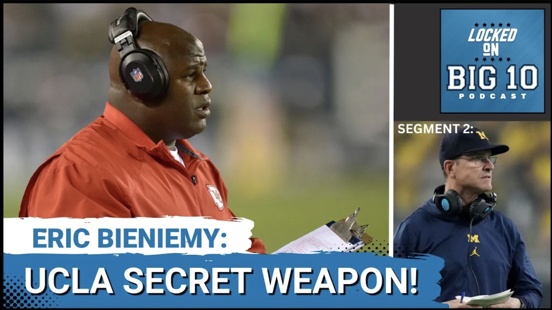 UCLA Secret Weapon Eric Bieniemy; Jim Harbaugh Busted By NCAA! | Wnep.com