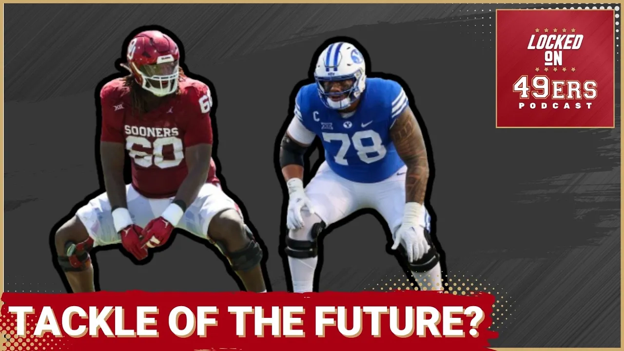 FUTURE 49ERS: OTs Tyler Guyton and Kingsley Suamataia // Josh Dobbs ...