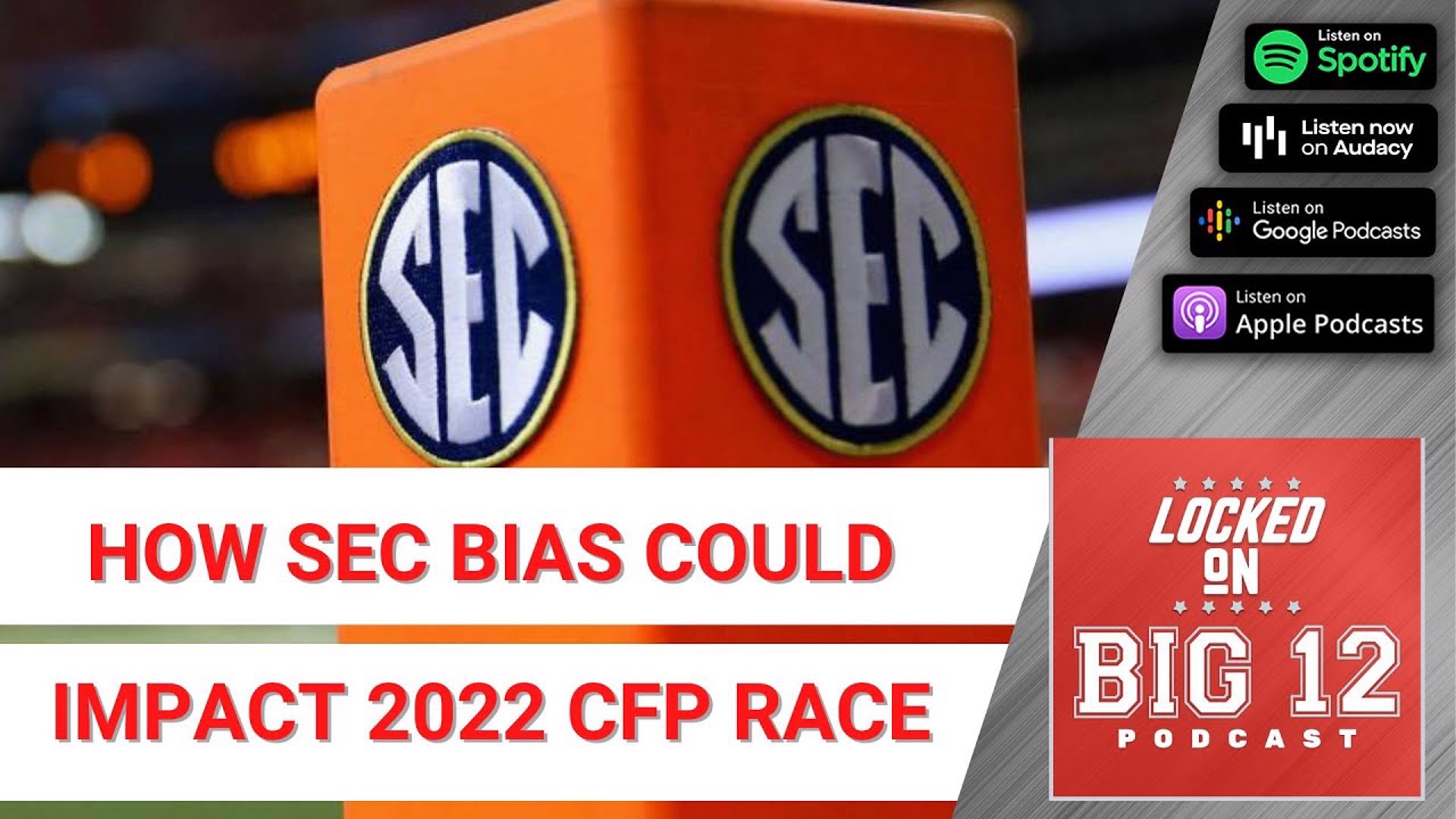 How SEC Bias Could Effect The College Football Playoff + A Look At Week 9  Lines With Danny Kanell