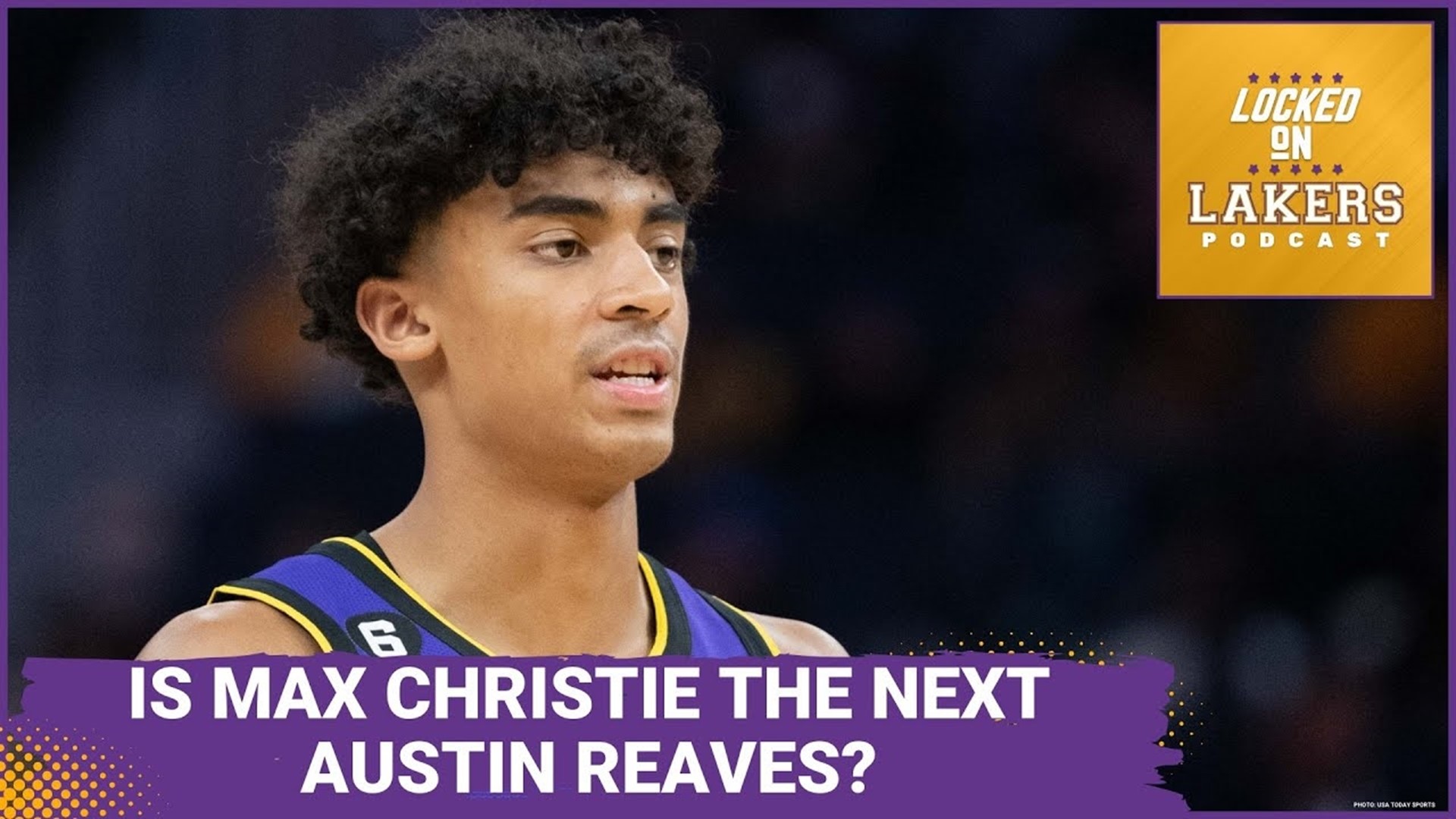 Lakers News: Max Christie Eyes Bigger Role, Makes Austin Reaves