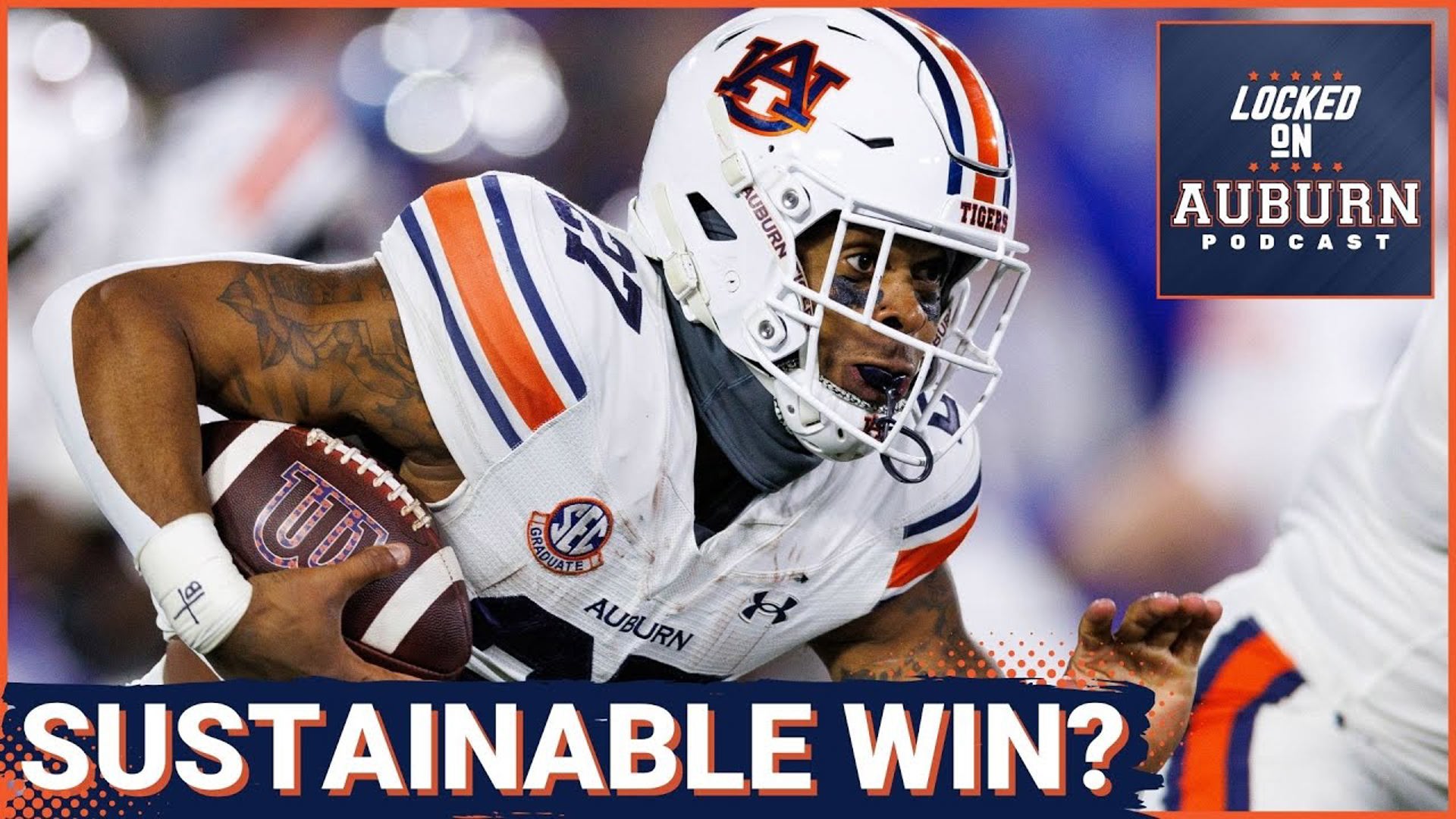 Auburn football's success could be sustainable - Auburn Tigers Podcast