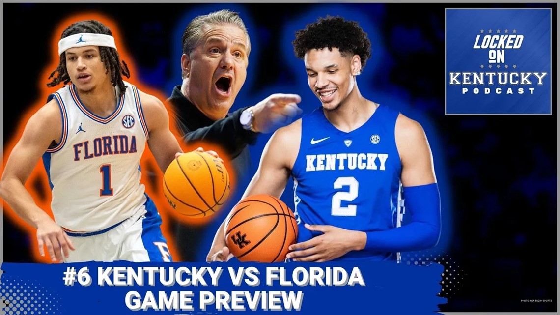 Kentucky vs Florida basketball preview Big time test for the Wildcats