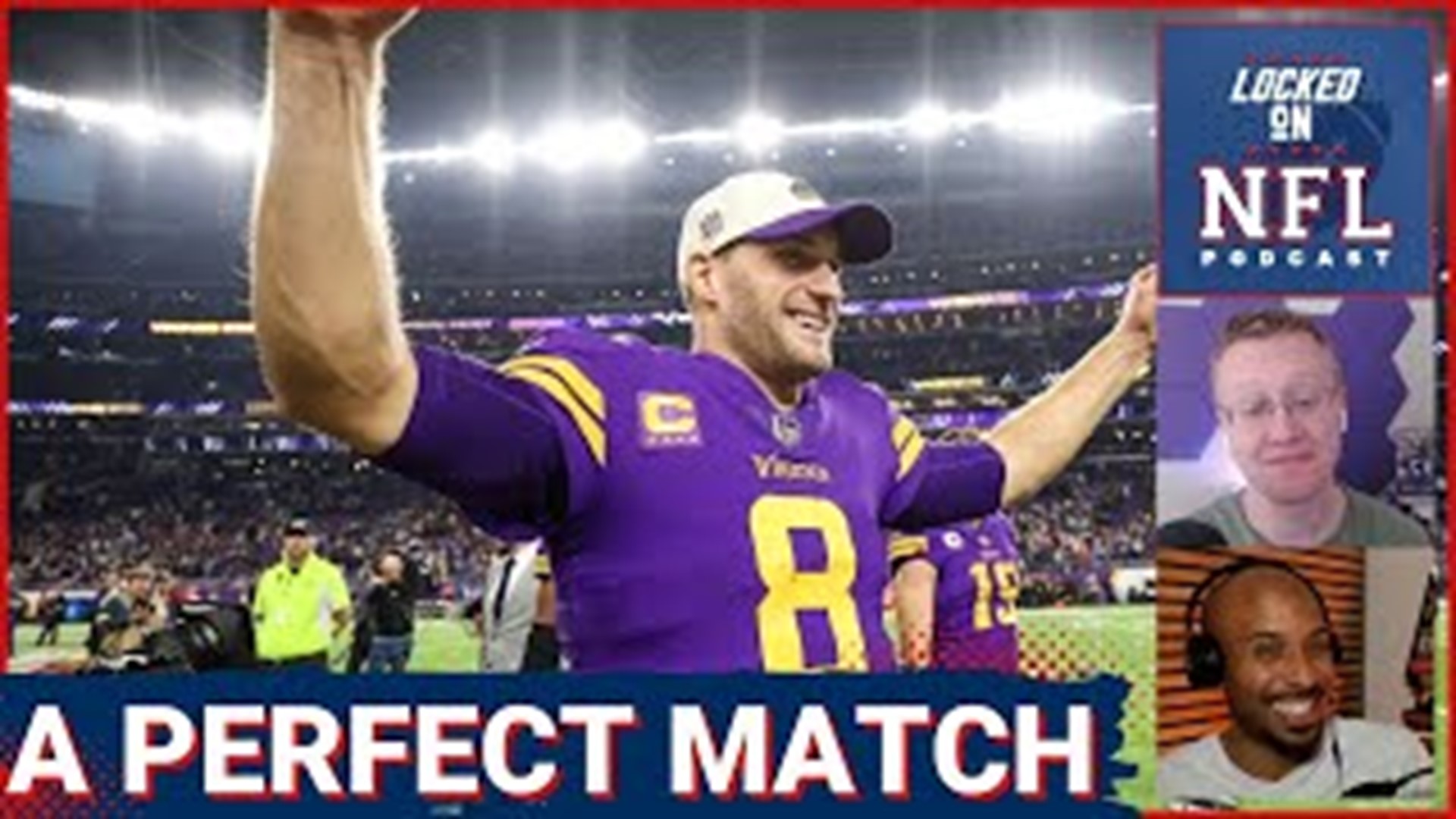 Kirk Cousins And Atlanta Falcons A Perfect NFL Free Agency Match