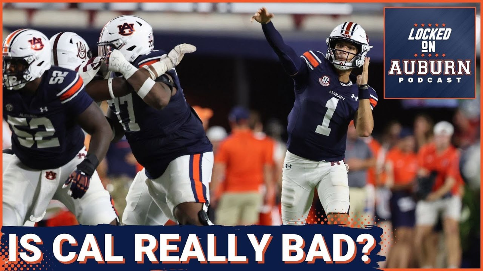 Why Auburn Tigers' revamped roster could dominate Cal - Auburn Tigers Podcast