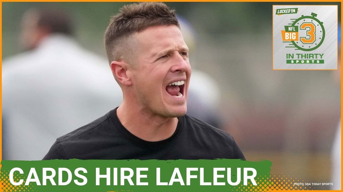 Mike LaFleur Named The Next HEAD COACH Of The Arizona Cardinals | The Big 3 in 30 NFL