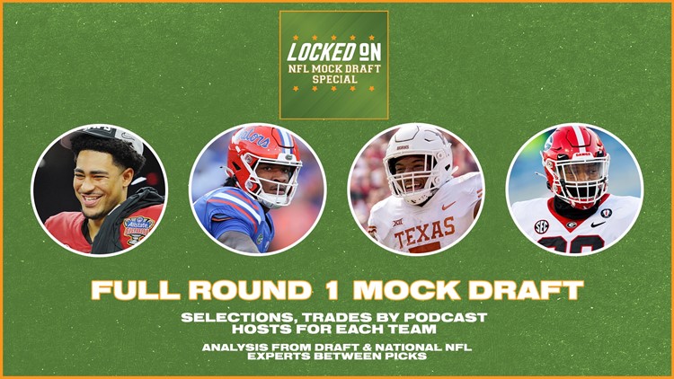 Locked On NFL Mock Draft Special 2023: Predicting NFL Draft moves for all 32 teams