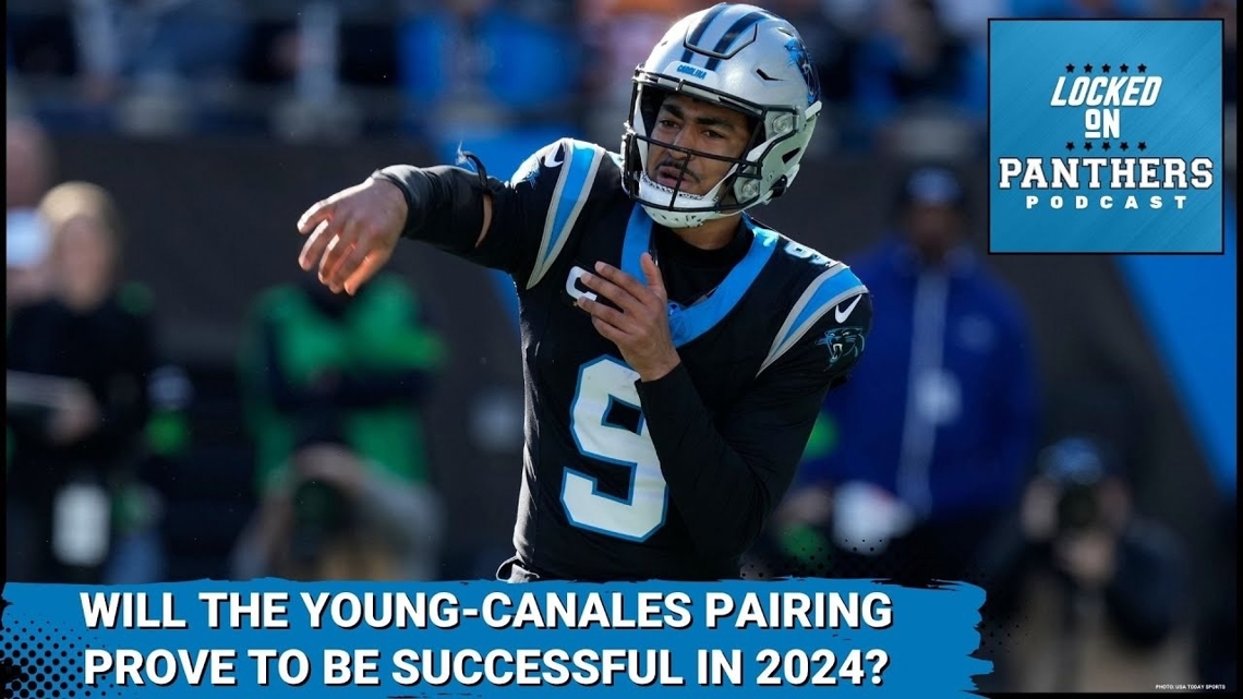 Can Dave Canales get the best out of Bryce Young and the Carolina