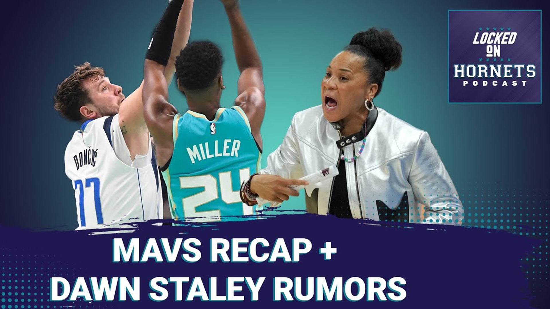 RECAP: Charlotte Hornets honor Steve Clifford but get Luka Doncic'd to death + Dawn Staley rumors