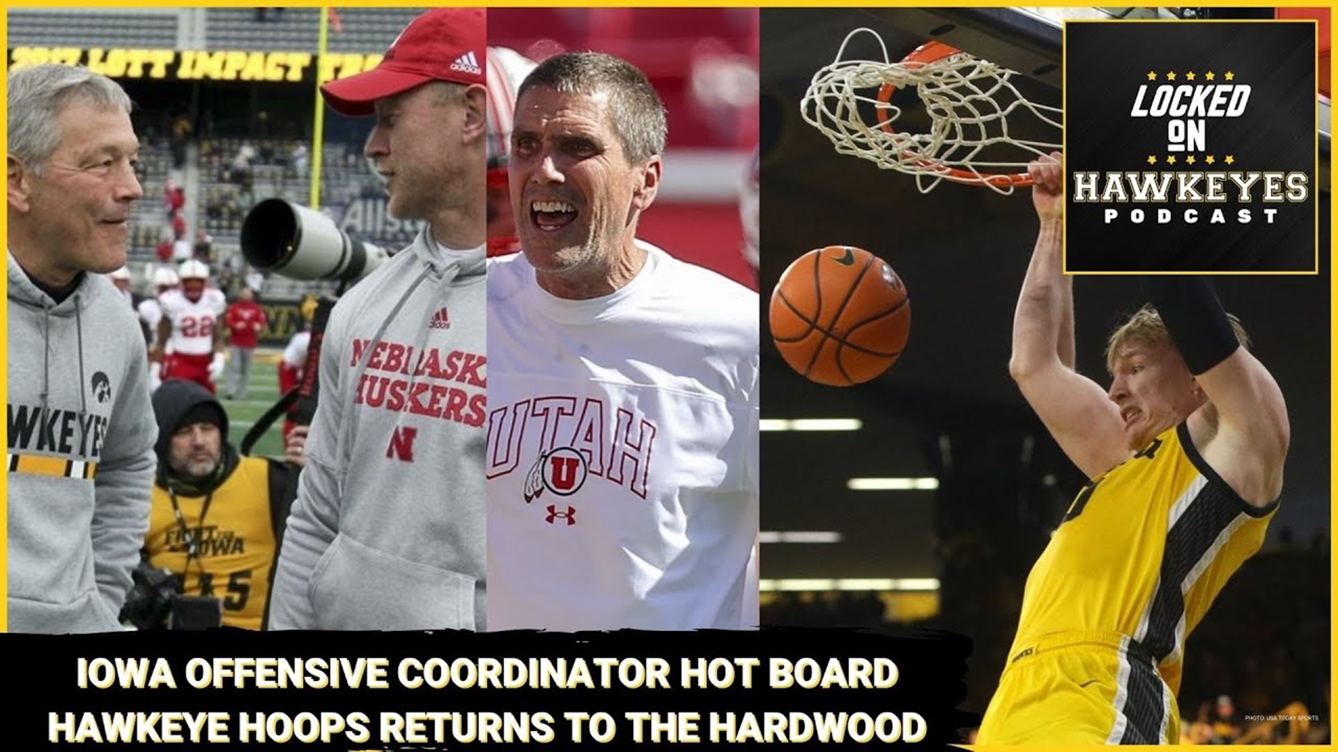 Iowa Football Offensive Coordinator Hot Board, Hawkeye Hoops returns Saturday