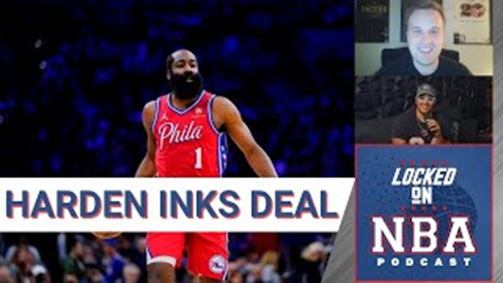 James Harden signs with 76ers | Who else will get rookie extensions? | Who will break into top-4?