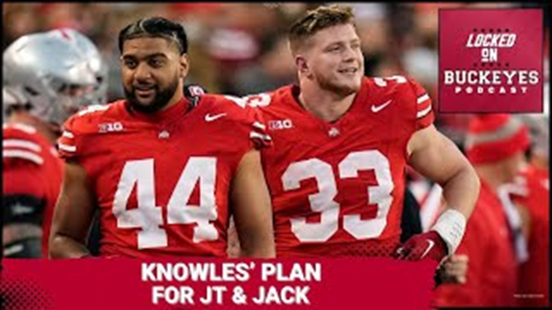 Ohio State Buckeyes: Jim Knowles' Plan For JT Tuimoloau, Jack Sawyer | Ohio State Buckeyes Podcast