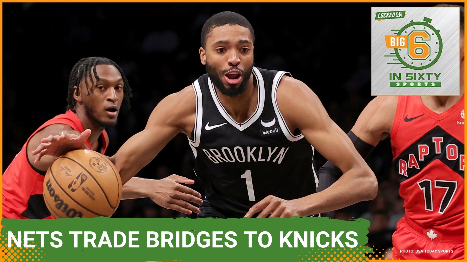 The Nets Trade Mikal Bridges to the Knicks For A Haul of Picks The