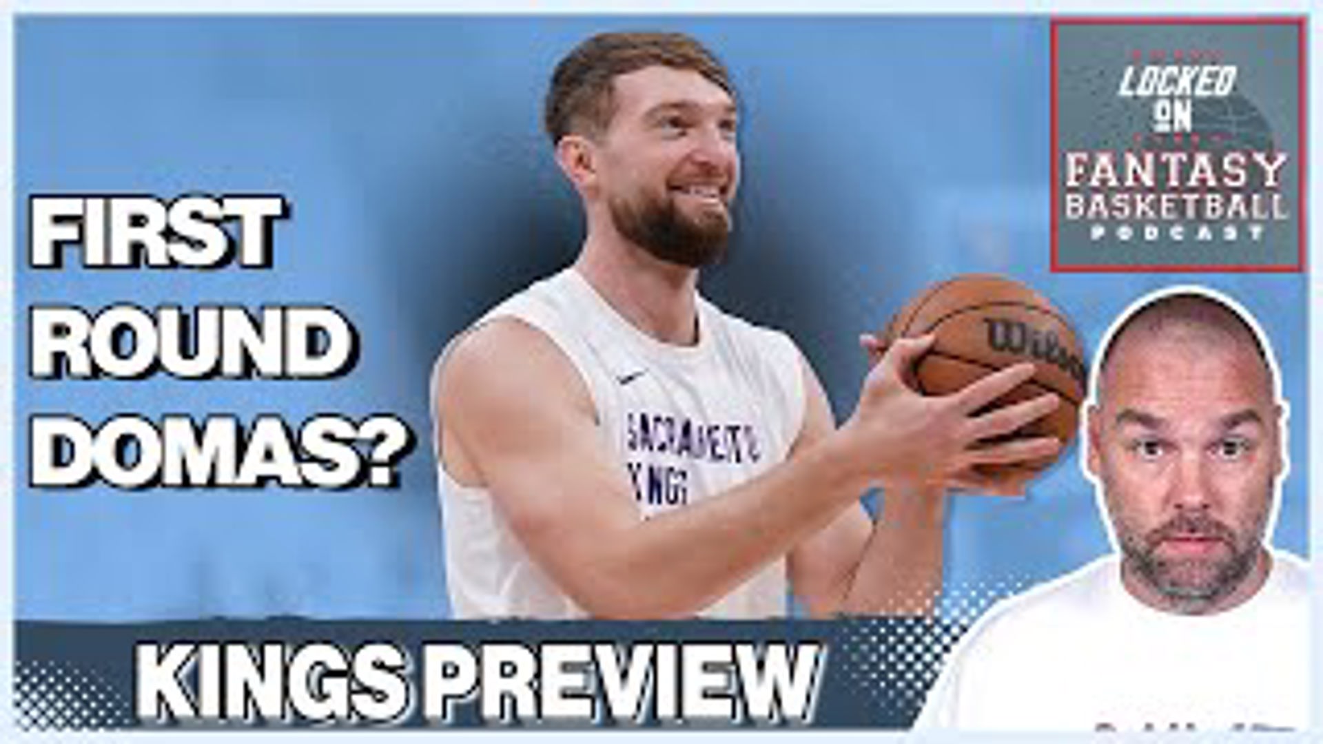 DeMar DeRozan's Arrival | What It Means for Domantas Sabonis & Kings' Fantasy Value | Season Preview