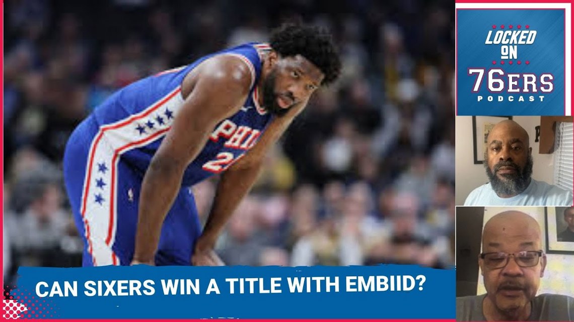 Can the Sixers win a NBA championship with Joel Embiid? | 10tv.com