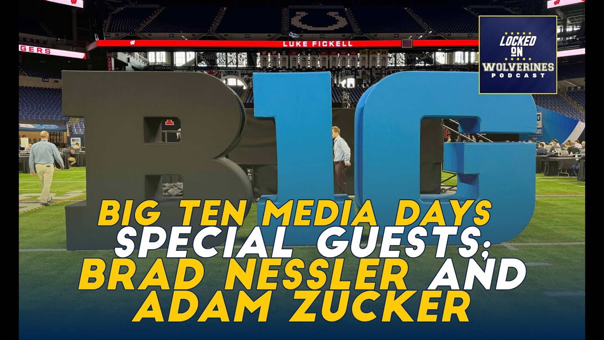 Special guests from B1G media days. CBS' Brad Nessler and Adam Zucker