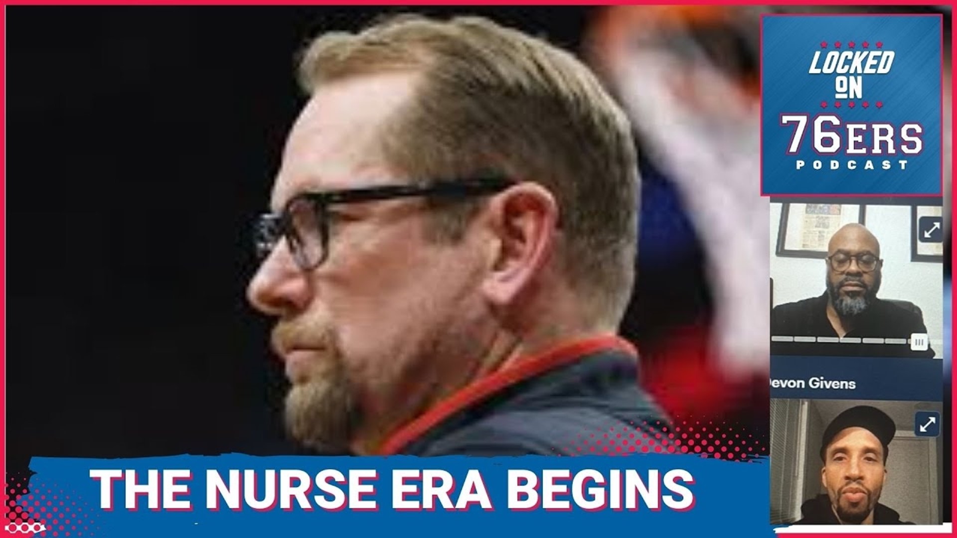 The 76ers will hire Nick Nurse as head coach. Devon Givens and Keith Pompey agree that Nurse was the best candidate for the job. Nurse has Joel Embiid's blessing.