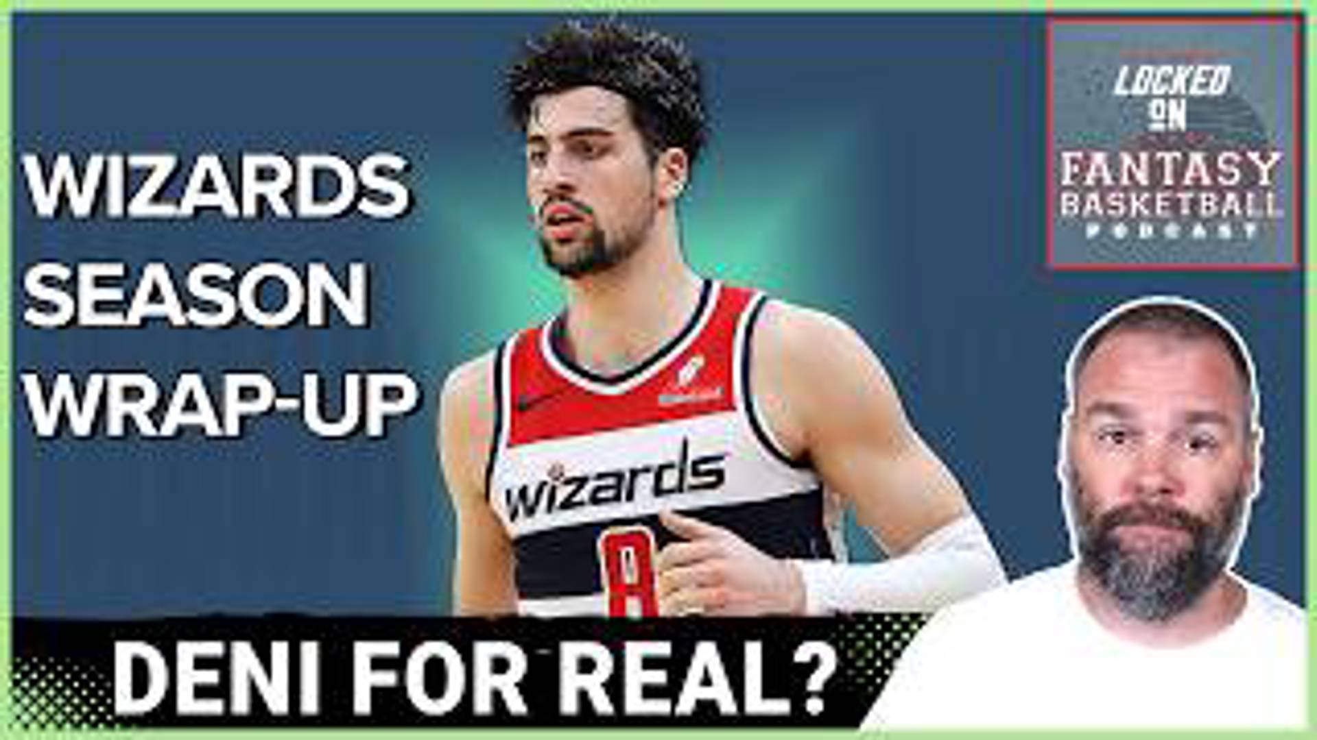 Join Josh Lloyd as he dives deep into the Washington Wizards' turbulent season. Did Deni Avdija truly have a breakout year?