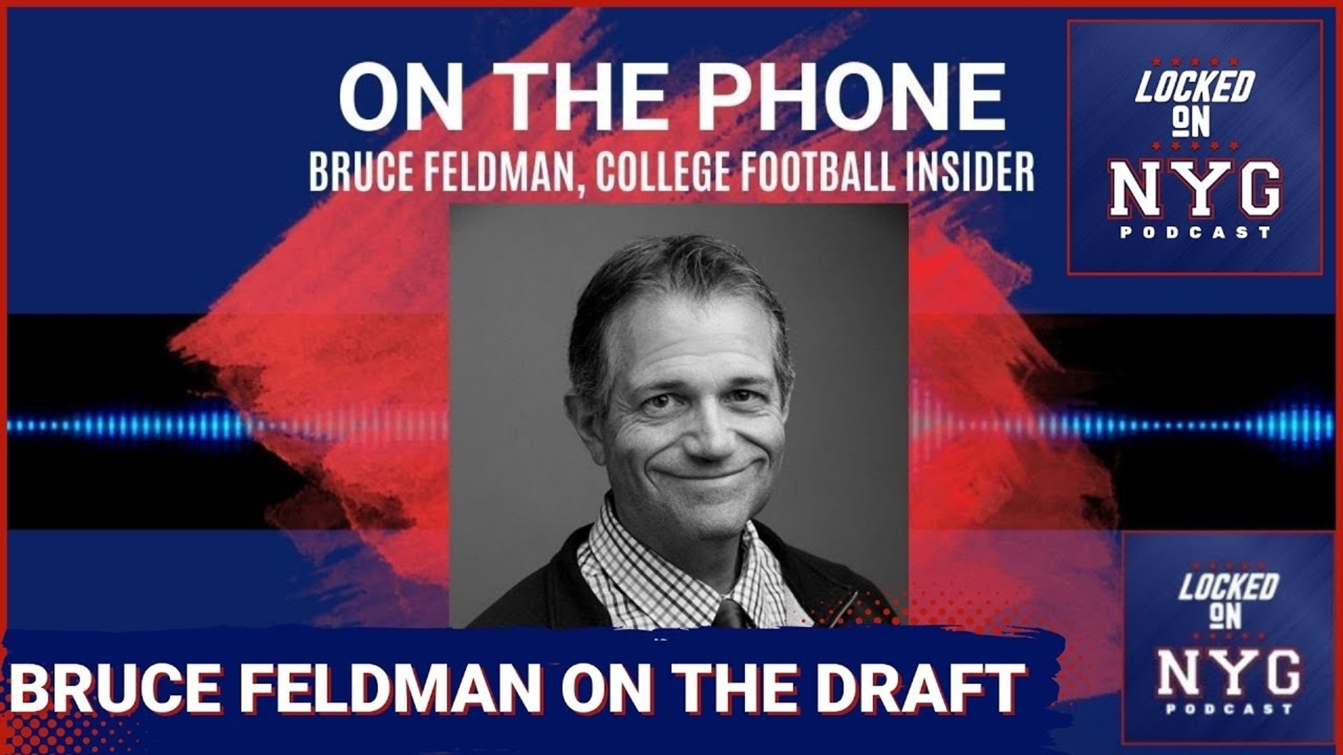 College Football Expert Bruce Feldman Talks New York Giants Draft