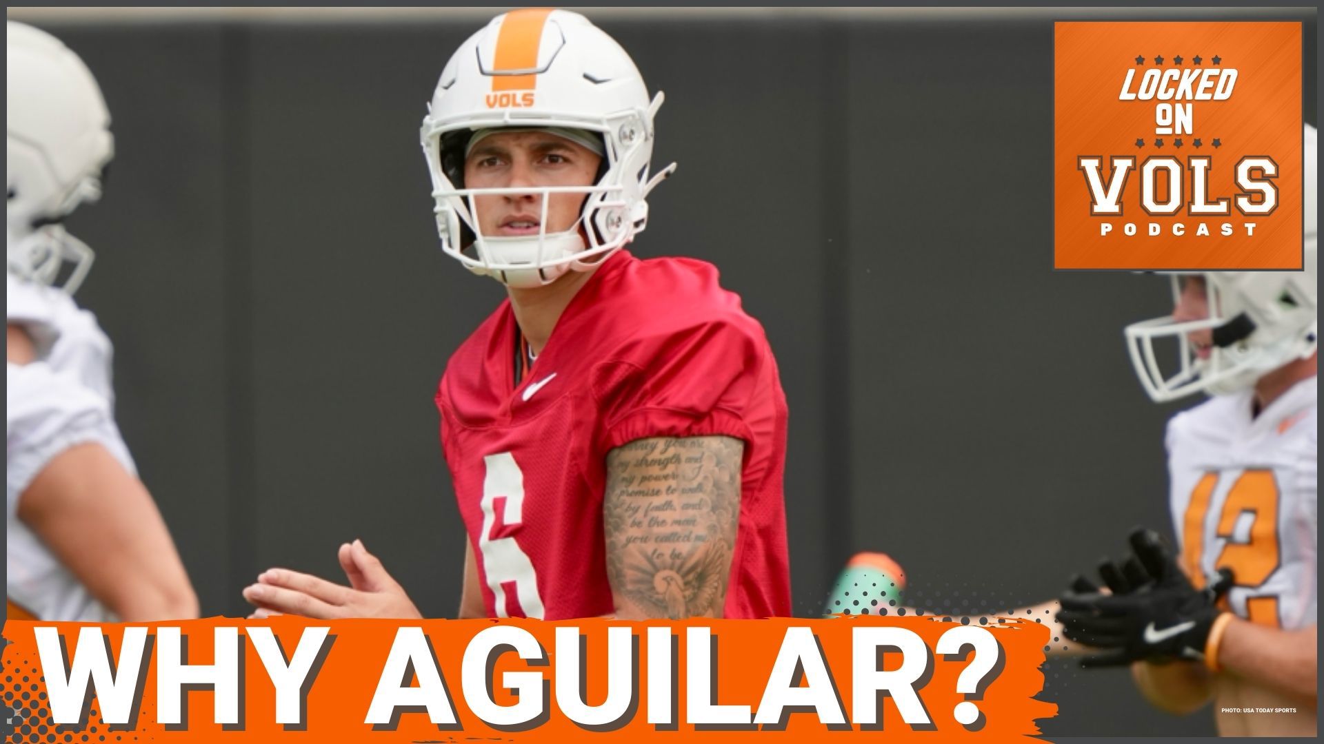 Eric Cain breaks down the TENNESSEE VOLUNTEERS' quarterback decision, highlighting Joey Aguilar’s impressive growth during training camp.