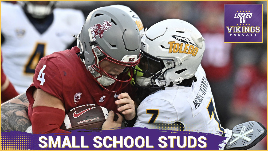 Small School STUDS The Minnesota Vikings Can't Ignore