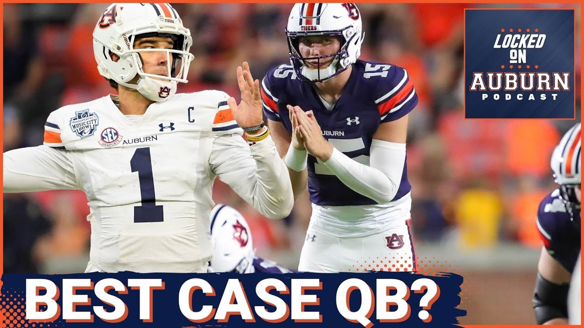 Starting Hank Brown would be Auburn's best-case scenario - Auburn Tigers Podcast