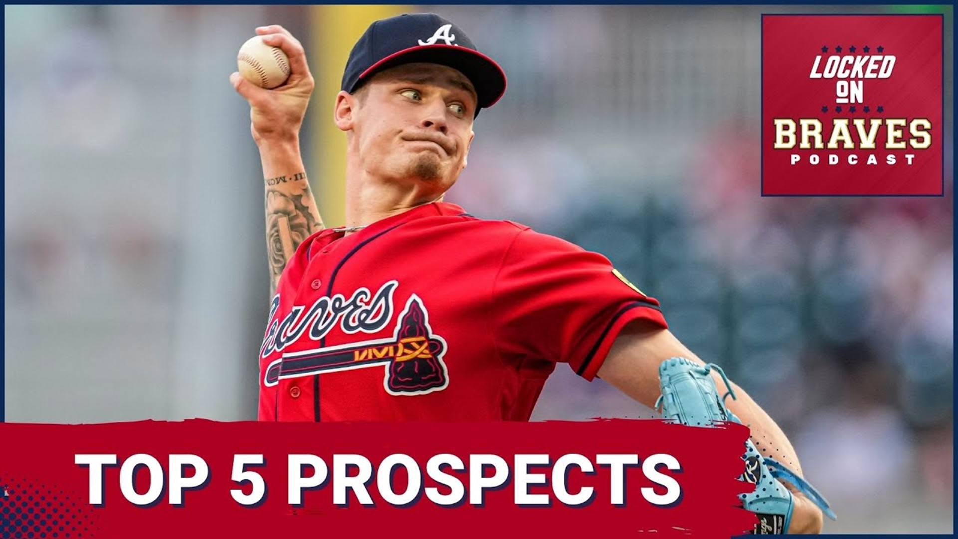 Top 5 Atlanta Braves Prospects Entering 2024