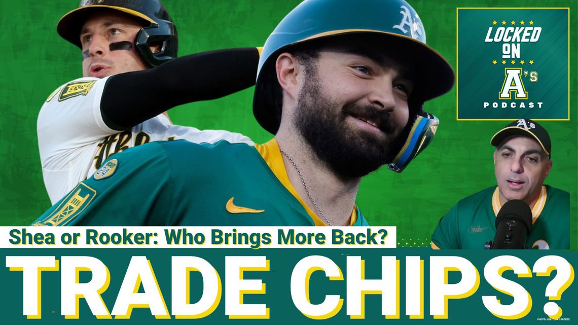 TRADE CHIPS? Shea or Rooker: Who Brings More Back?