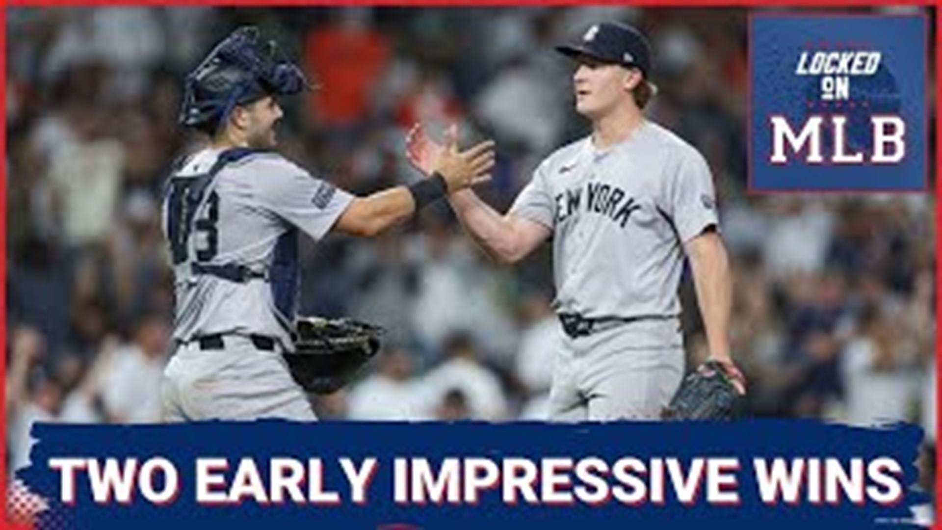 Early Impressive Wins By The Yankees