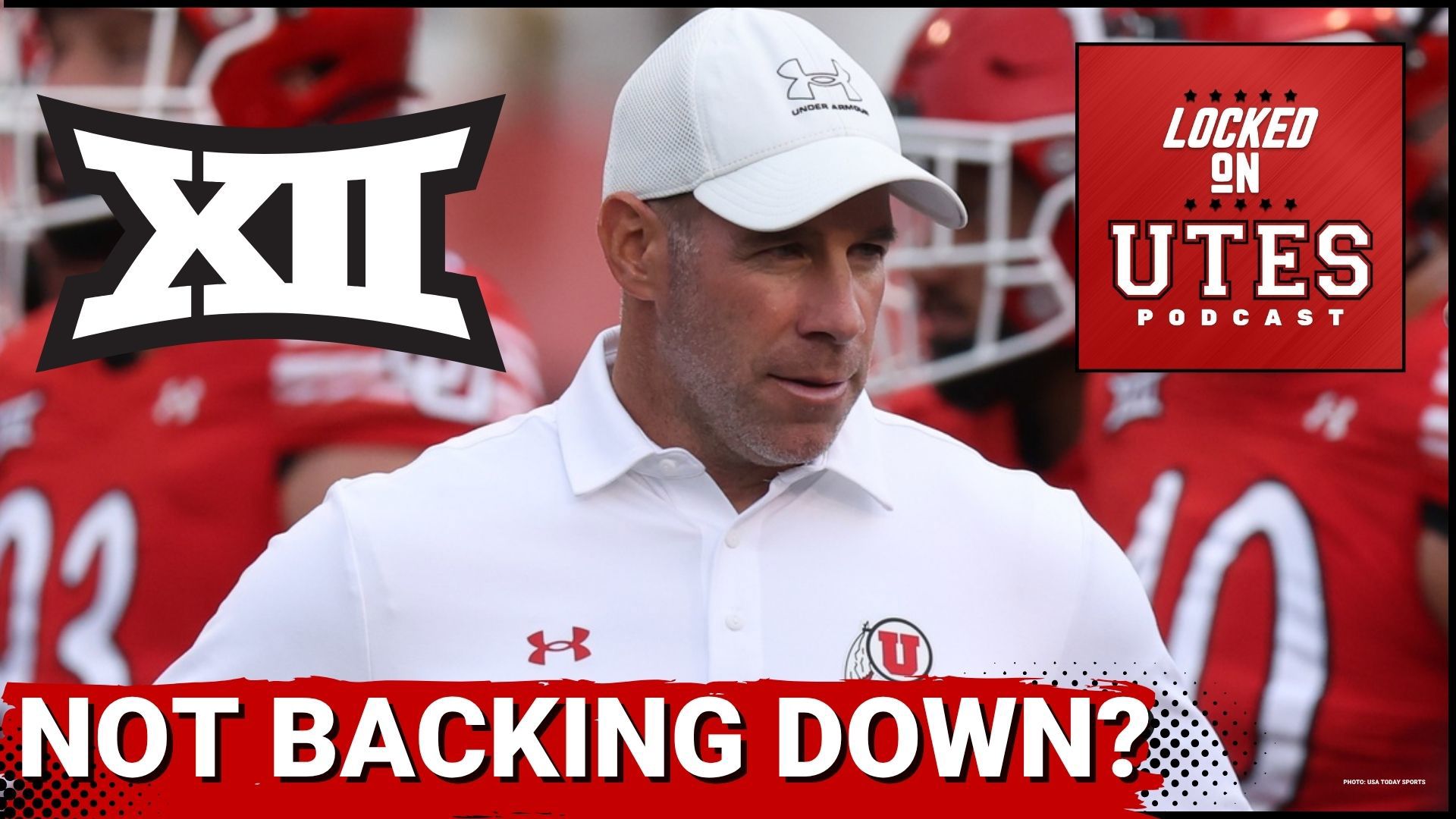 SMOKE: Utah Utes NOT BACKING DOWN from SEC, Big 10 with Aggressive Non ...