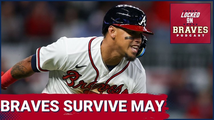 Atlanta Braves Survive the Month of May