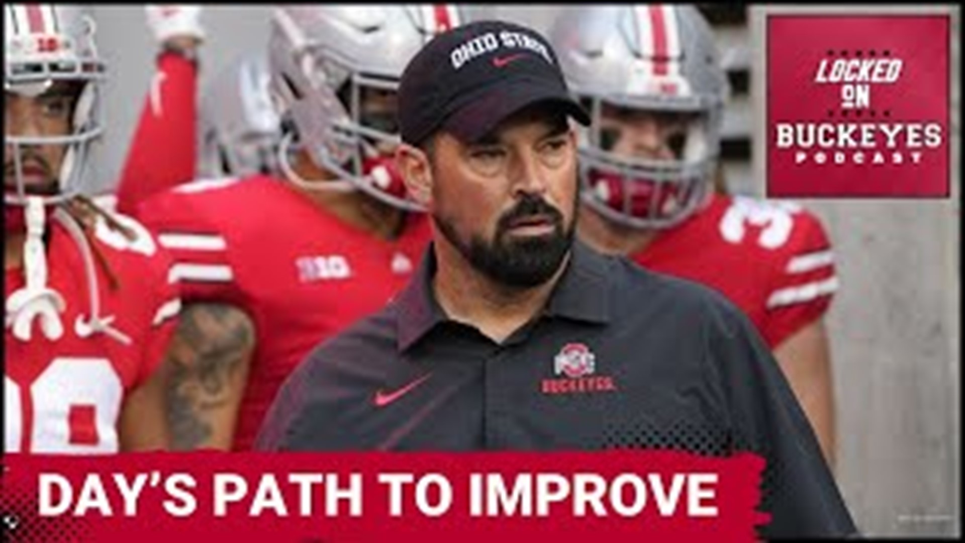 Ohio State Buckeyes: How Ryan Day Can Become a Better Coach | Ohio State Buckeyes Podcast