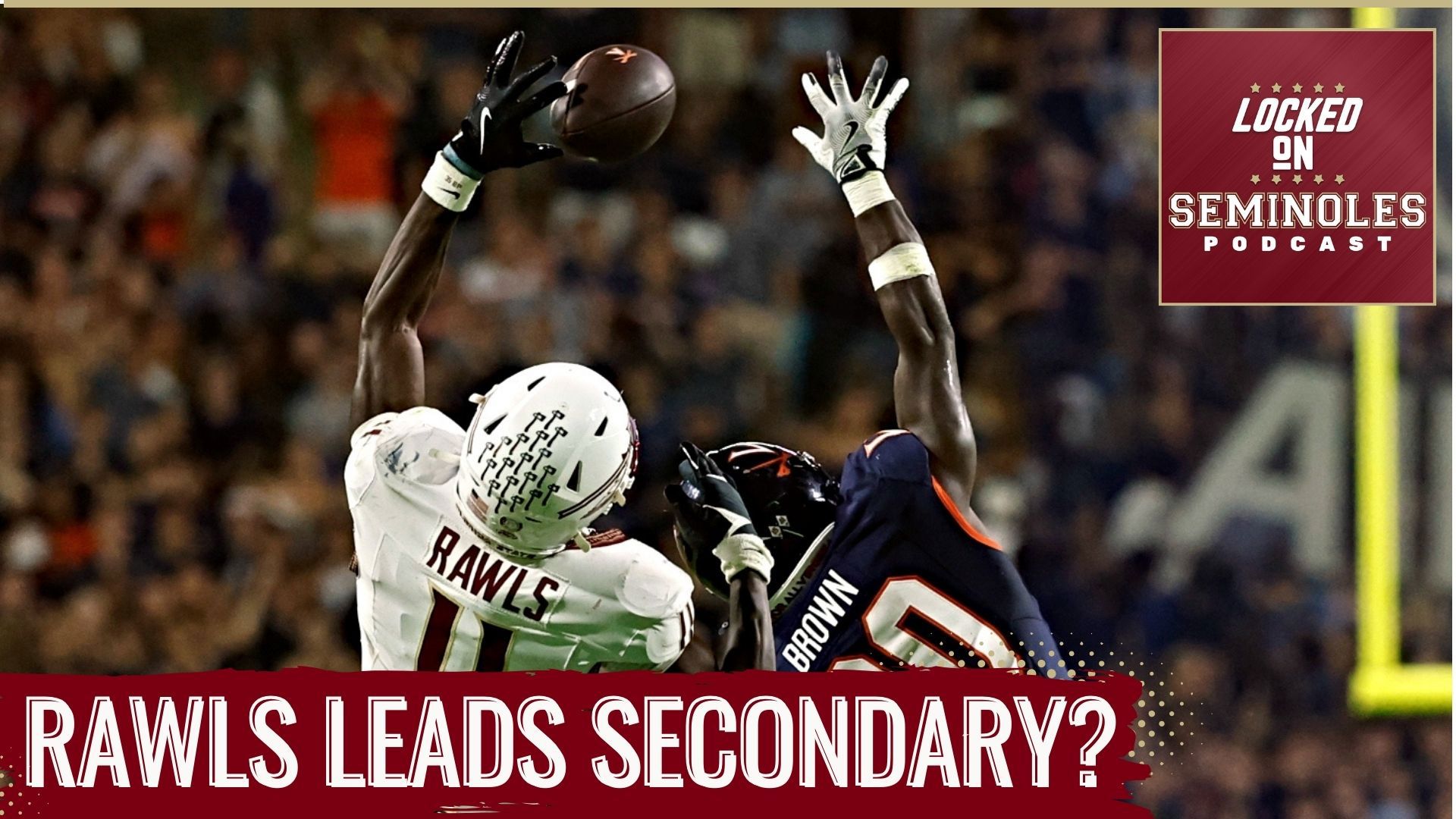 PRIORITY: Ja'Bril Rawls' PLAYMAKING Ability Leads Secondary, Which Must ...