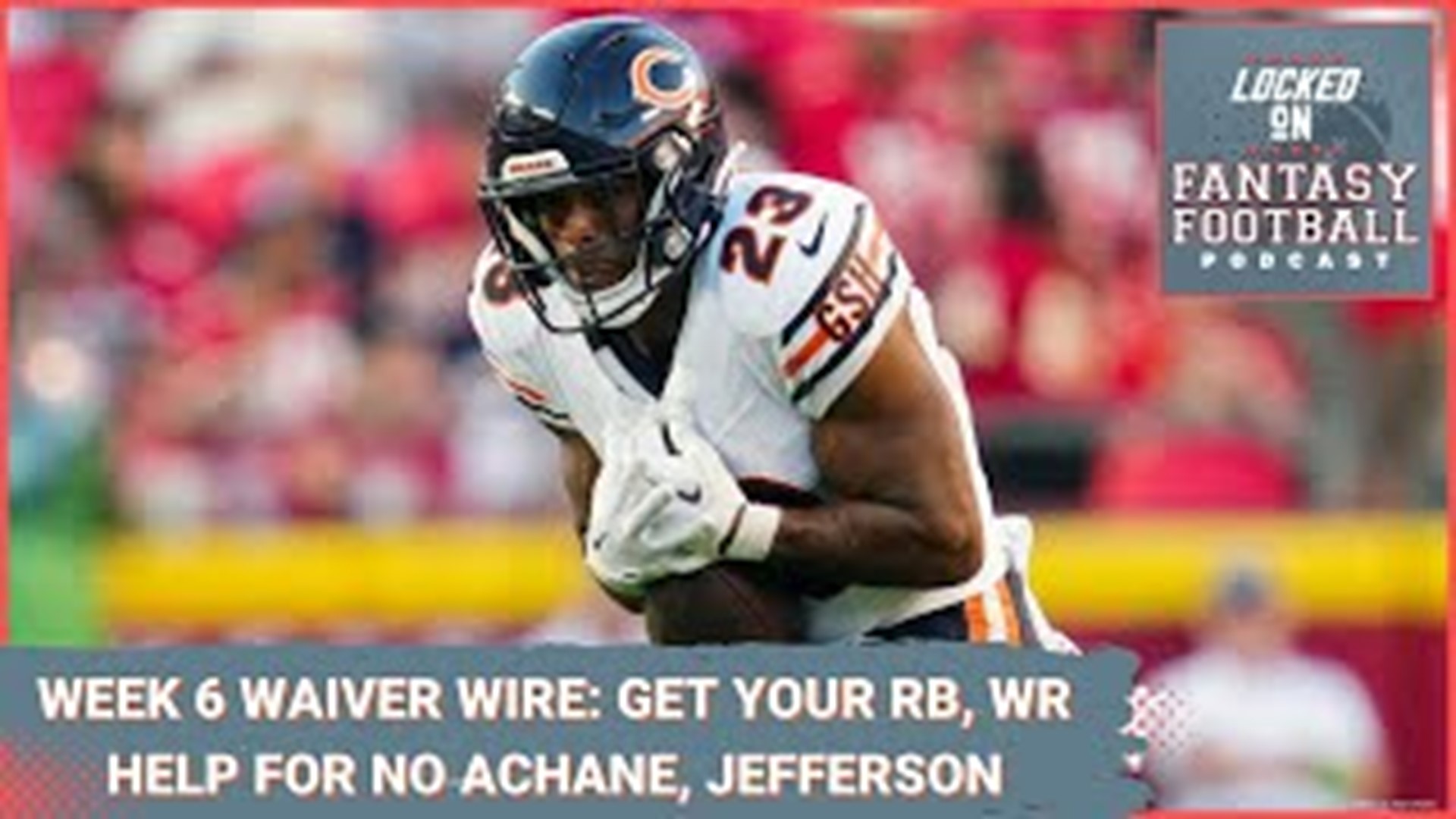 10 Fantasy Football Waiver Wire Targets Heading Into Week 6