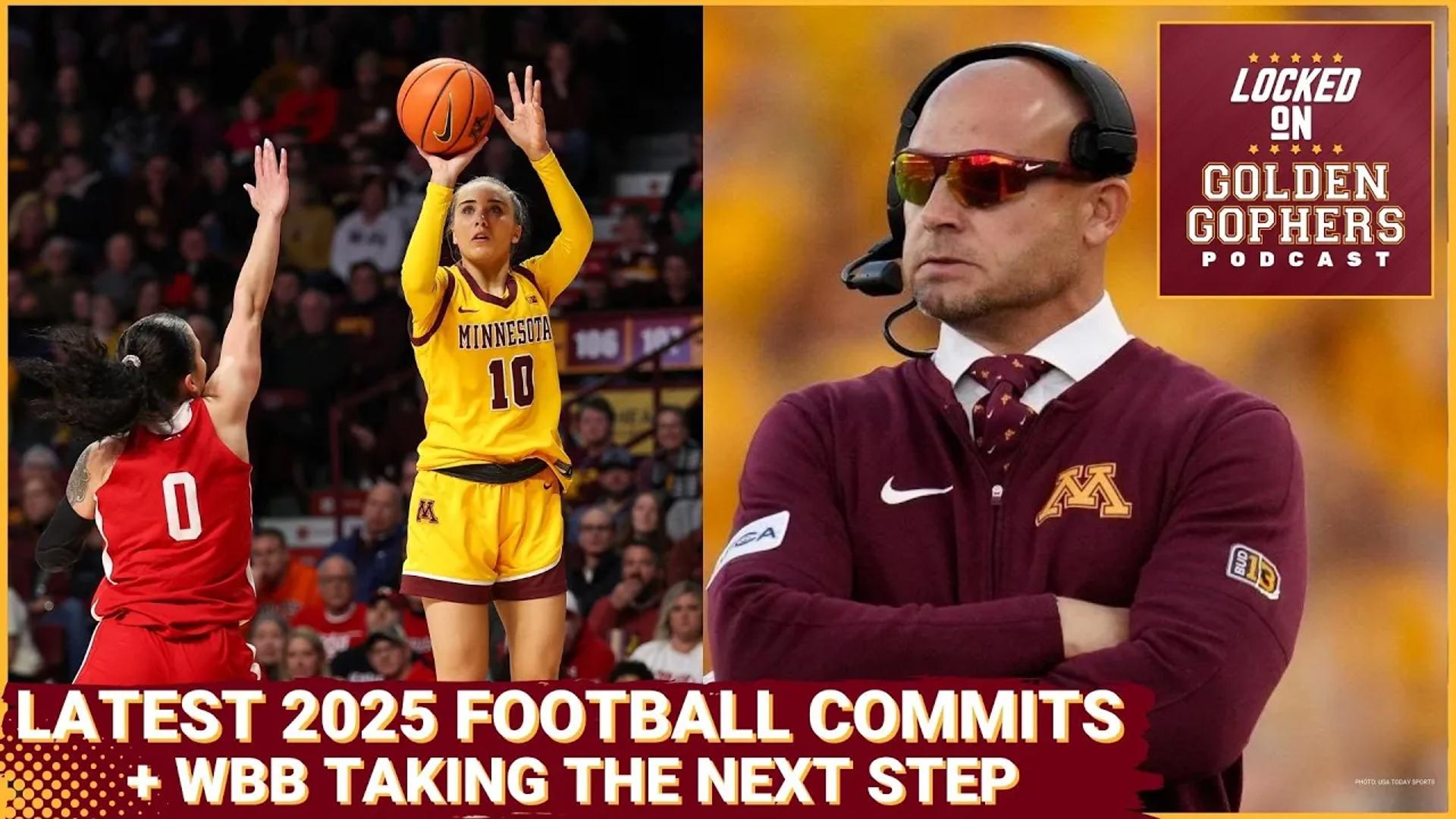 Minnesota Gophers Reeling in 2025 Football Commitments + Gophers WBB