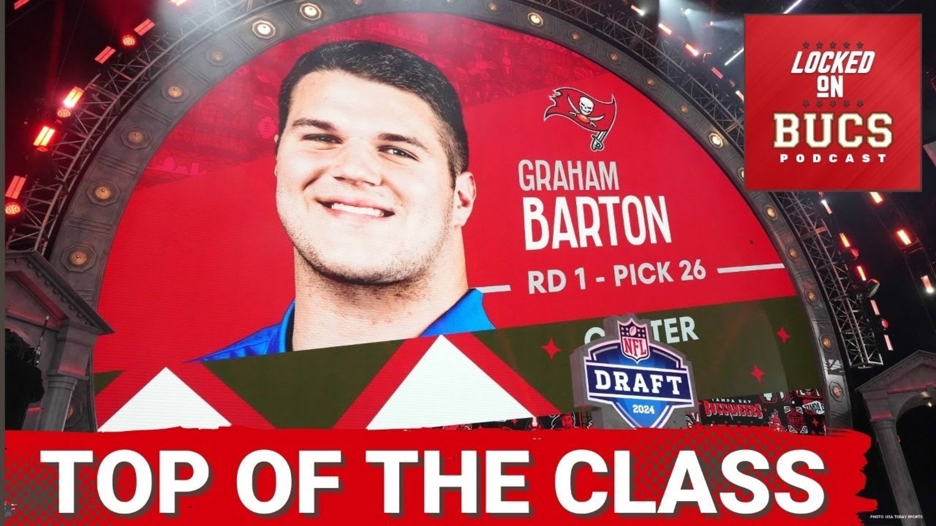 Tampa Bay Buccaneers NFL Draft Class Gets Praise | Graham Barton's ...