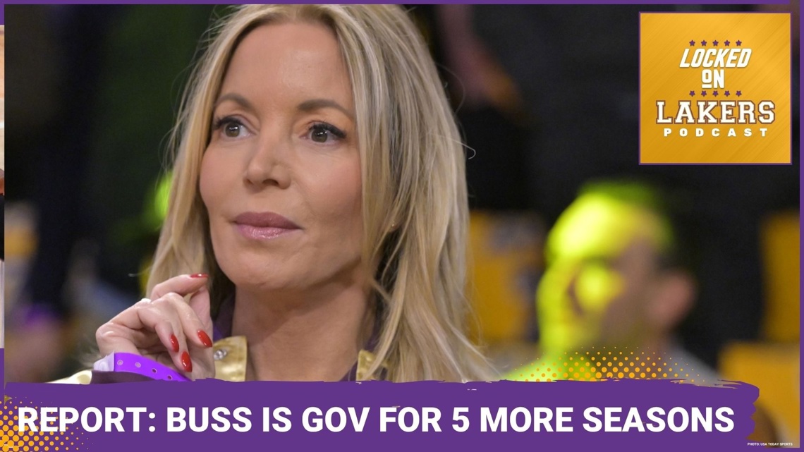 Report Jeanie Buss TO REMAIN LAKERS GOVERNOR for at Least 5 Seasons