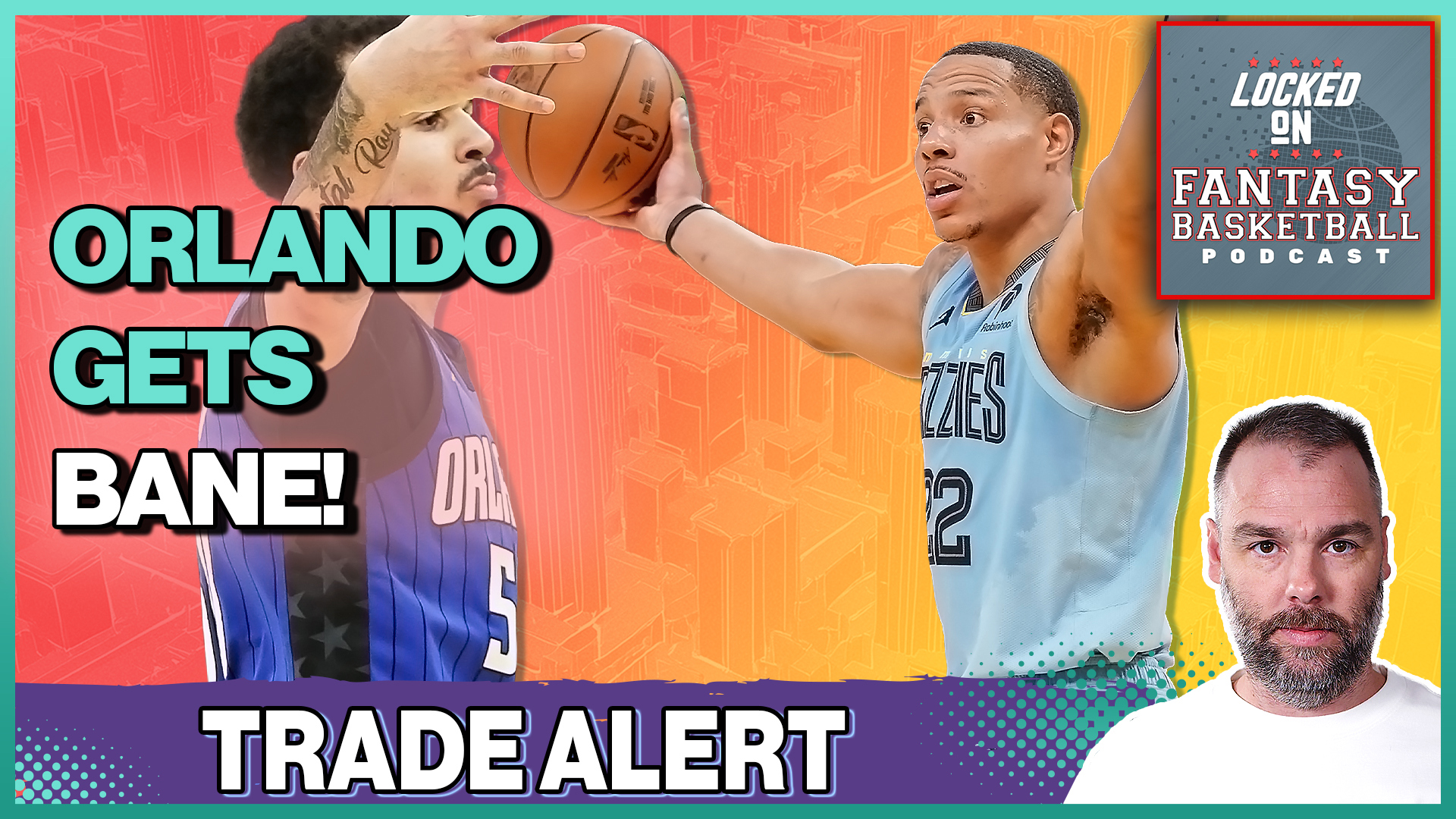 NBA trade shakes up fantasy landscape: Desmond Bane to Orlando, Cole Anthony and KCP to Memphis. How will this impact player values? Let's break it down.