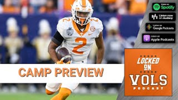 Tennessee Football fall camp preview: Four Vols that need to step up | Podcast